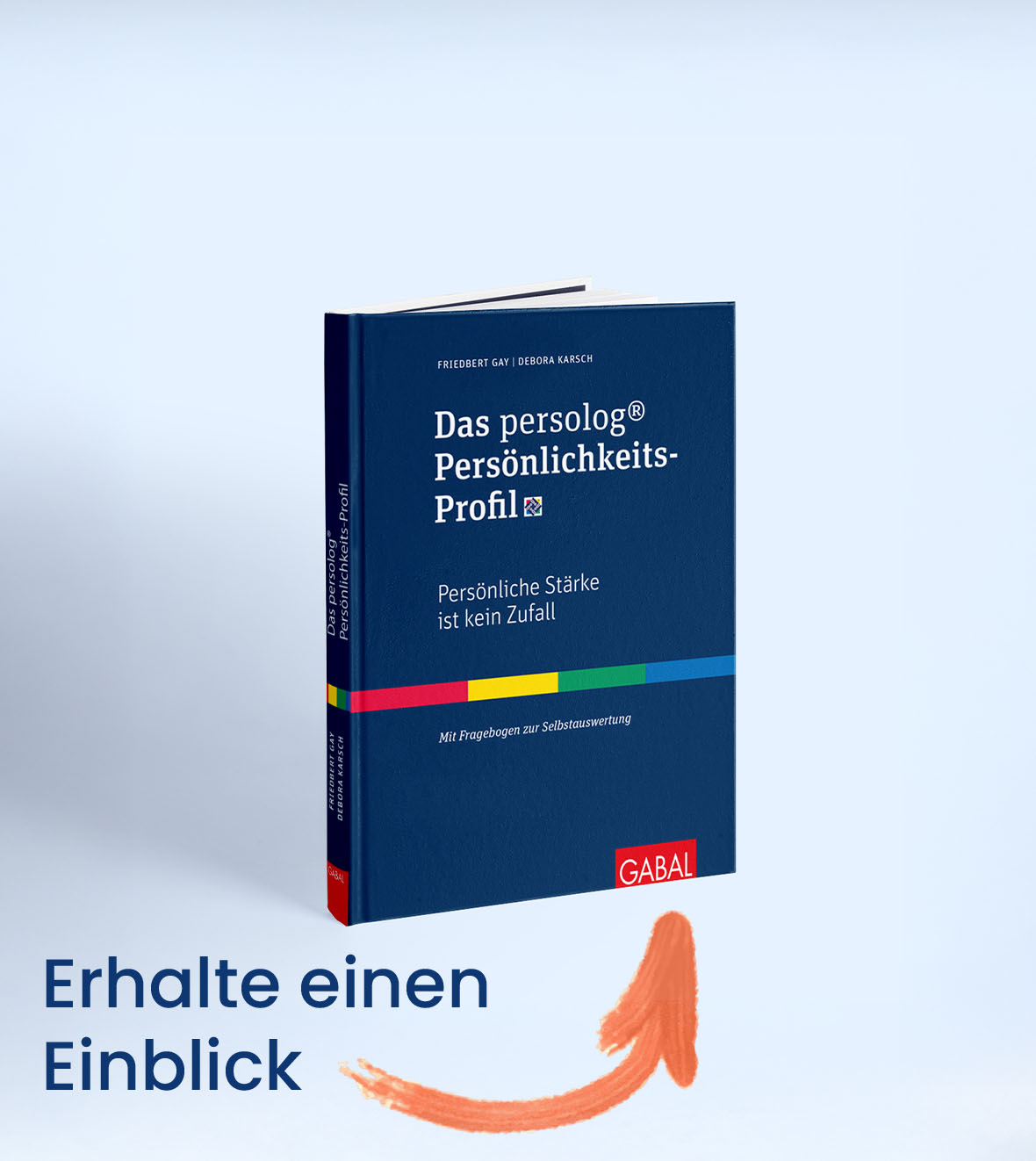Das persolog® Persönlichkeits-Profil - Persönliche Stärke ist kein Zufall Das persolog® Persönlichkeits-Profil - Persönliche Stärke ist kein Zufall