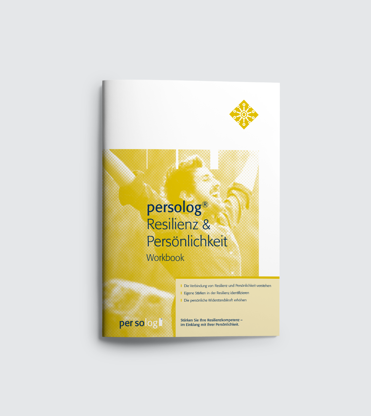 Resilienz und Persönlichkeit Workbook Resilienz und Persönlichkeit Workbook