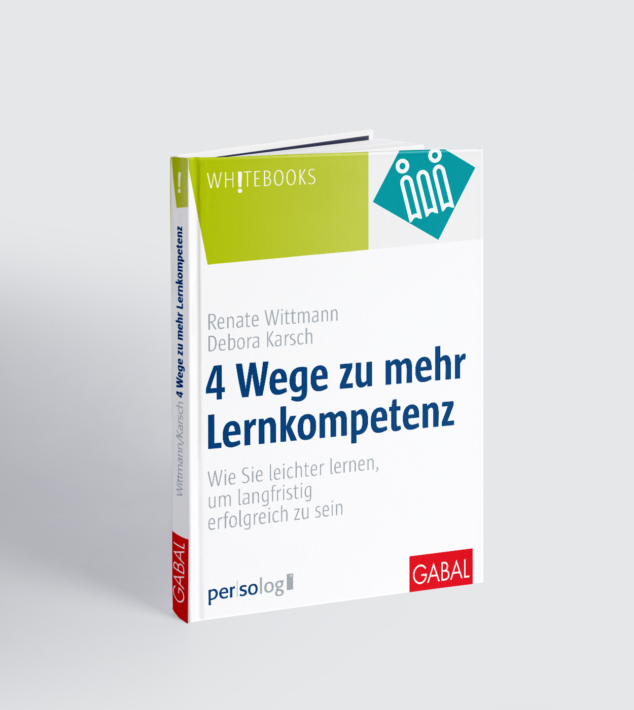 4 Wege zu mehr Lernkompetenz 4 Wege zu mehr Lernkompetenz